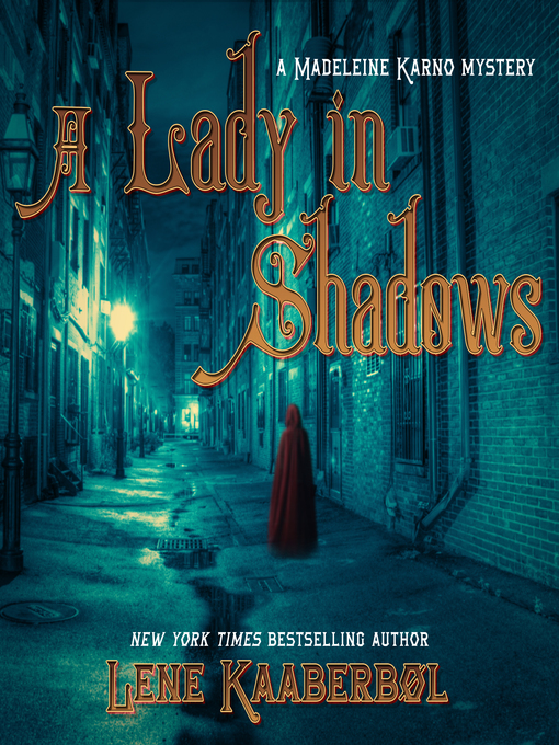Title details for A Lady in Shadows by Lene Kaaberbol - Available